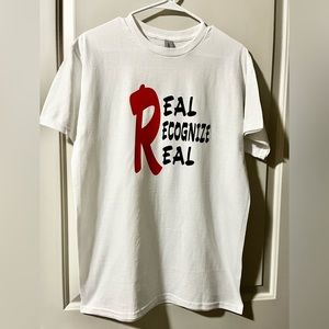 NWOT” Real Recognize Real “ Medium White Tee Shirt black, red, and white.